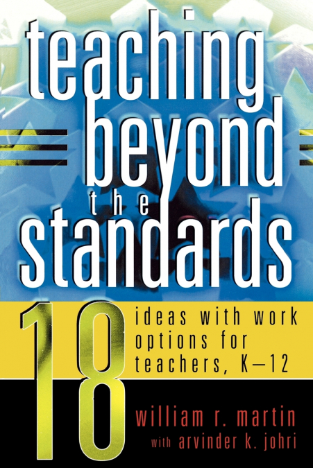 Teaching Beyond the Standards