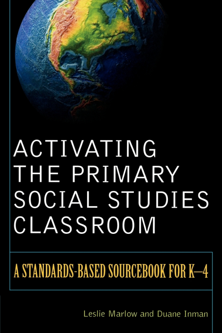Activating the Primary Social Studies Classroom