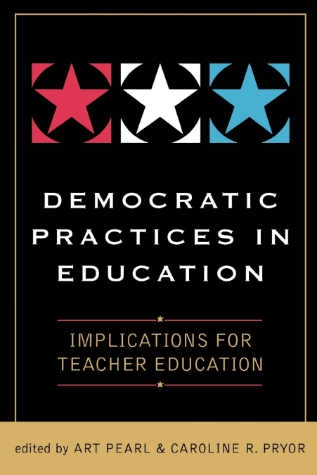 Democratic Practices in Education