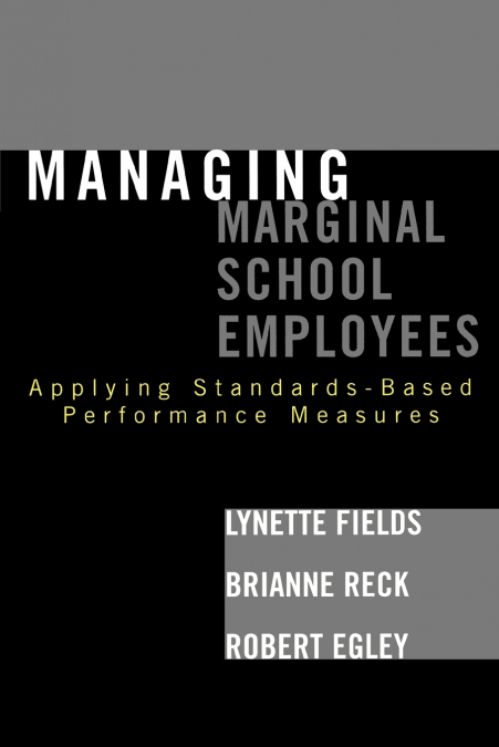 Managing Marginal School Employees