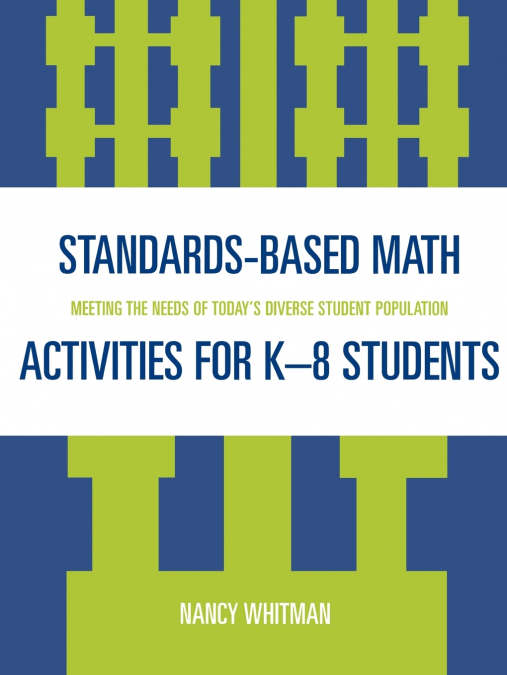 Standards-Based Math Activities for K-8 Students