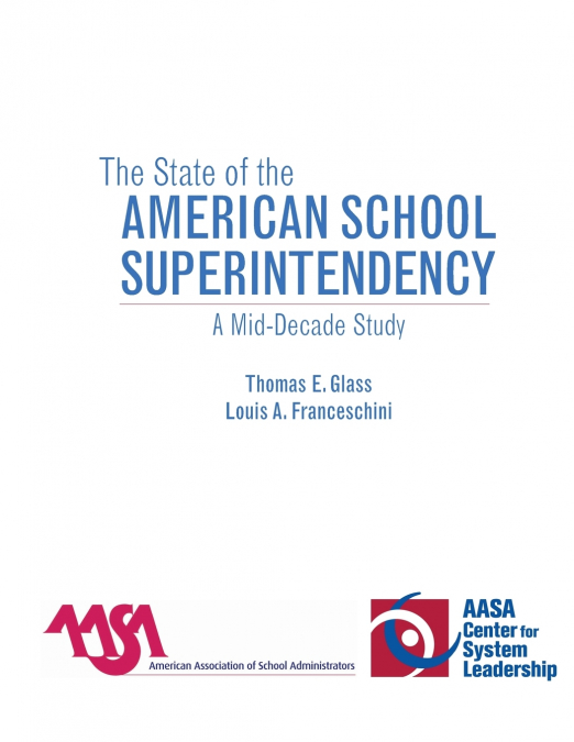 State of the American School Superintendency