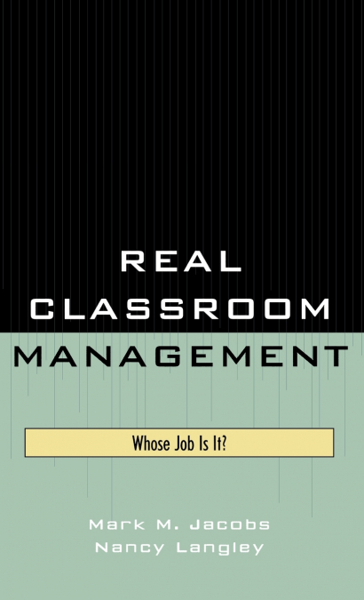 Real Classroom Management