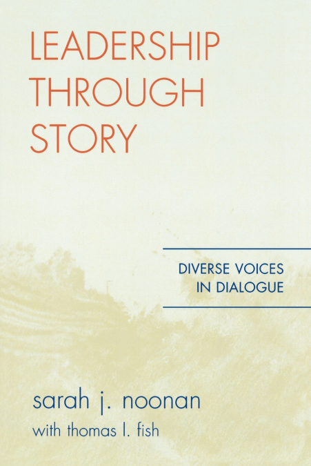 Leadership through Story