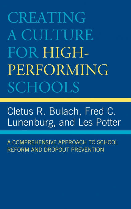 Creating a Culture for High-Performing Schools