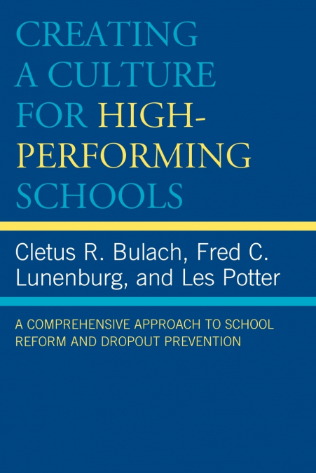 Creating a Culture for High-Performing Schools