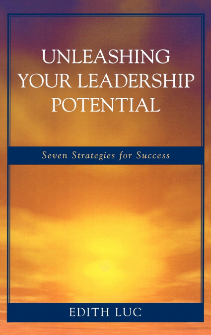 Unleashing Your Leadership Potential