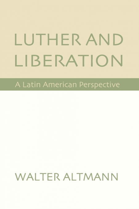 Luther and Liberation