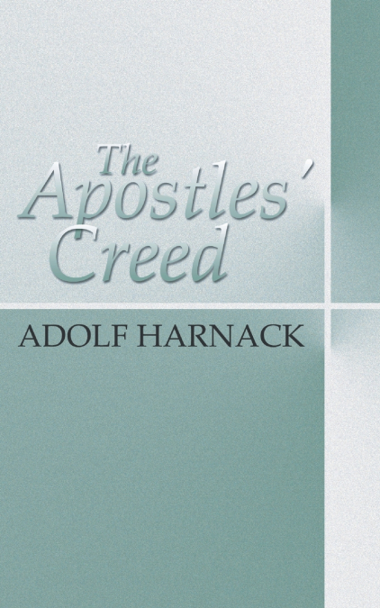 The Apostles’ Creed
