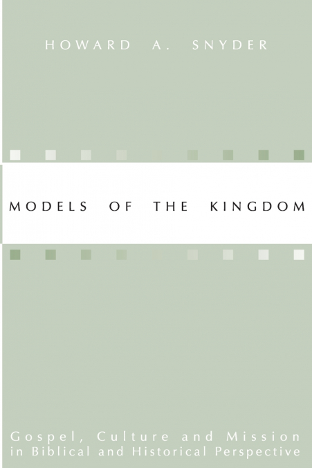 Models of the Kingdom