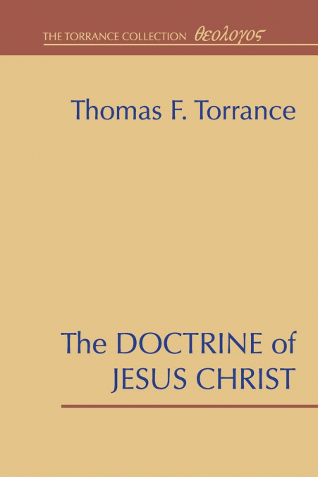 The Doctrine of Jesus Christ