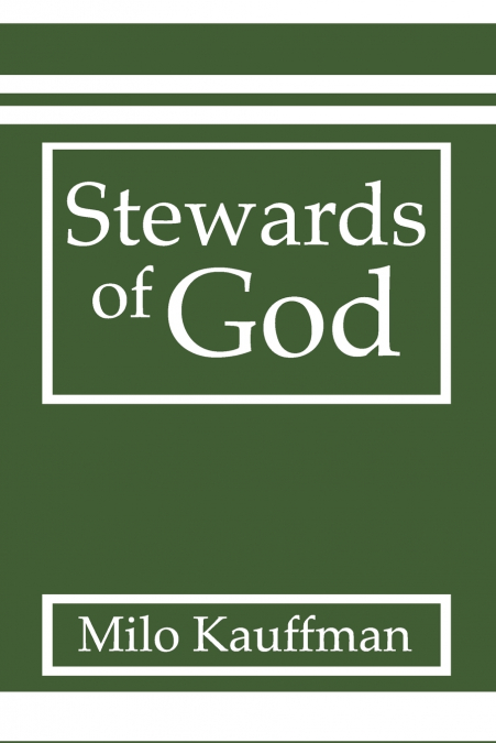 Stewards of God