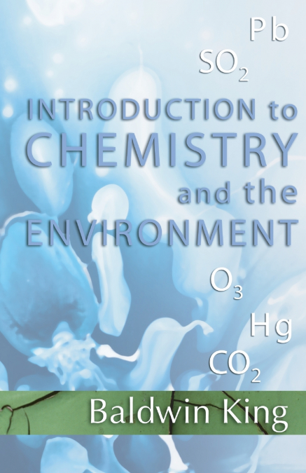 Introduction to Chemistry and The Environment