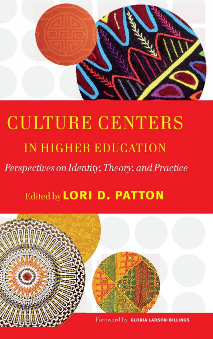 Culture Centers in Higher Education