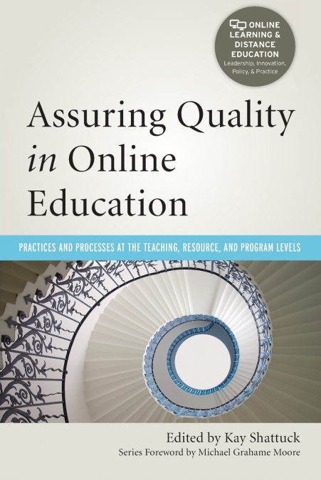Assuring Quality in Online Education