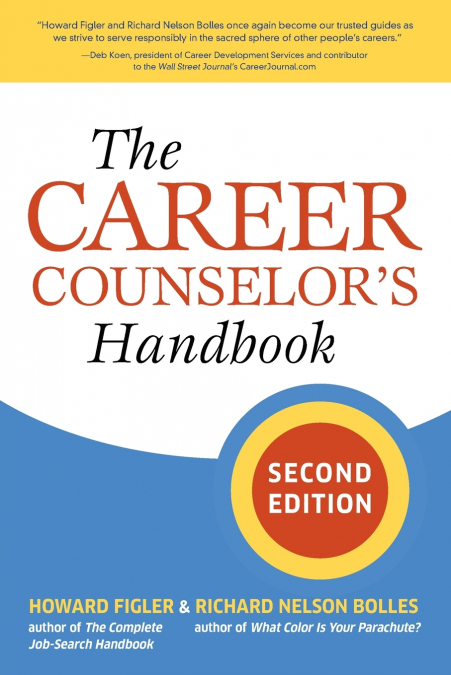 The Career Counselor’s Handbook, Second Edition