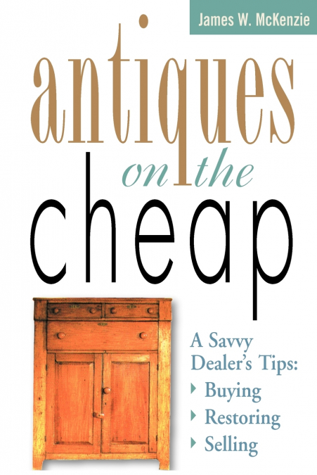 Antiques on the Cheap
