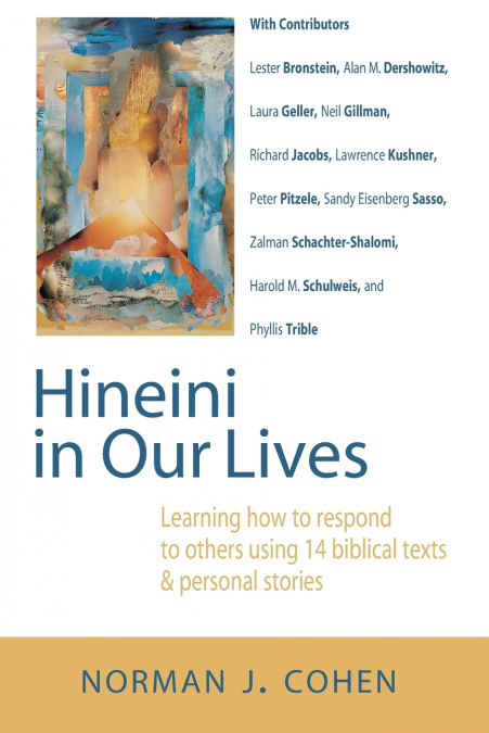Hineini in Our Lives