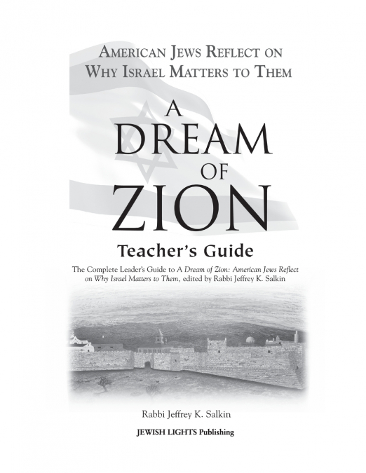 A Dream of Zion Teacher’s Guide