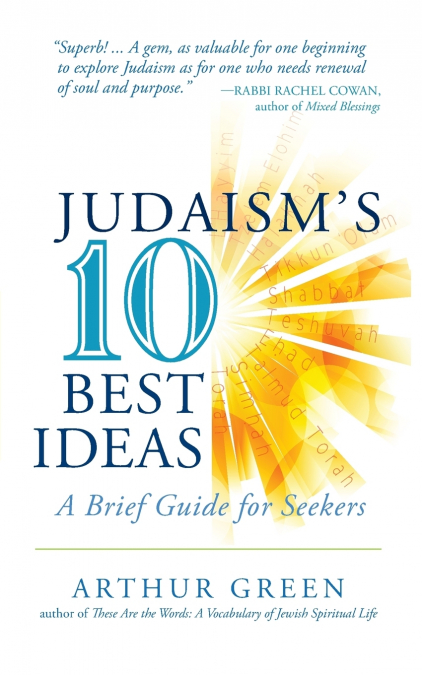 Judaism’s Ten Best Ideas