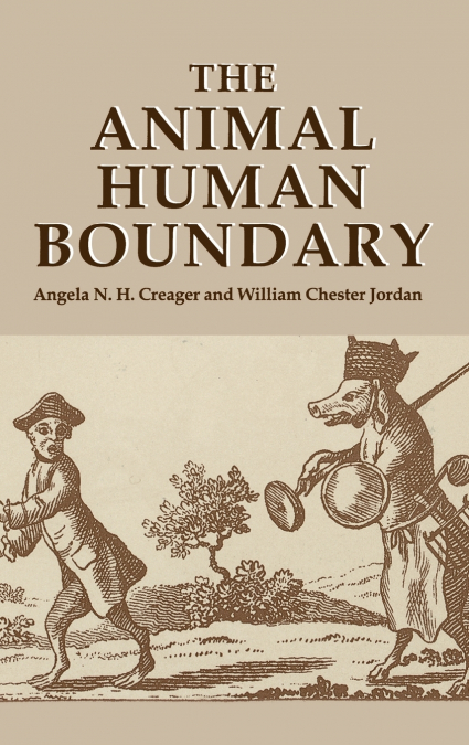 The Animal/Human Boundary