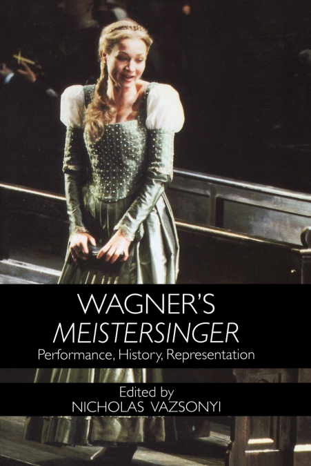 Wagner’s Meistersinger