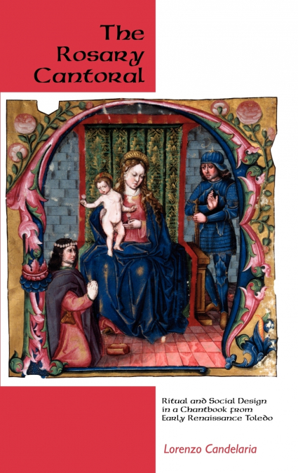 The Rosary Cantoral