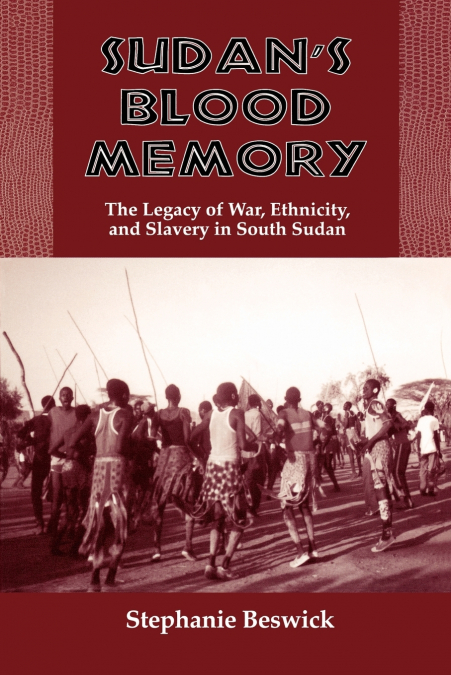 Sudan’s Blood Memory