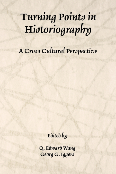 Turning Points in Historiography