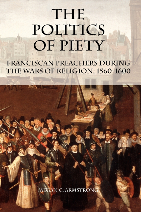 The Politics of Piety