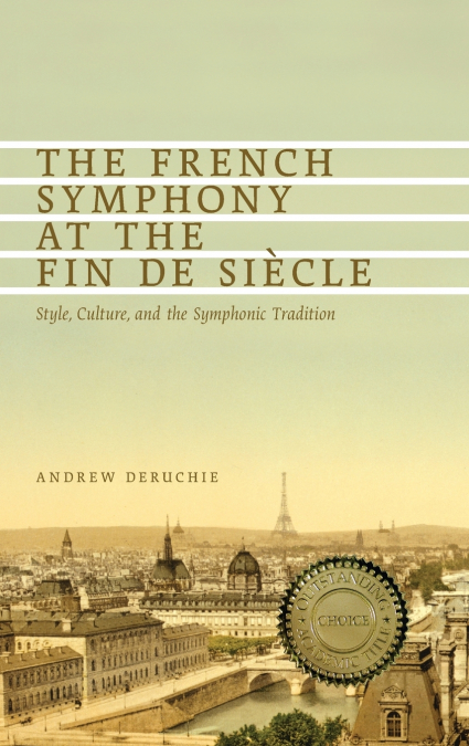 The French Symphony at the Fin de Siecle