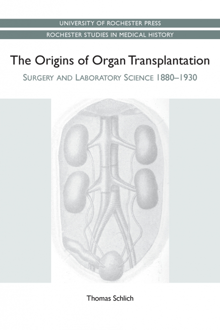 Origins of Organ Transplantation