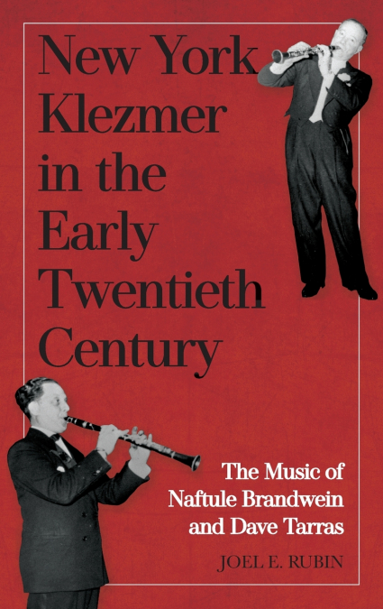 New York Klezmer in the Early Twentieth Century