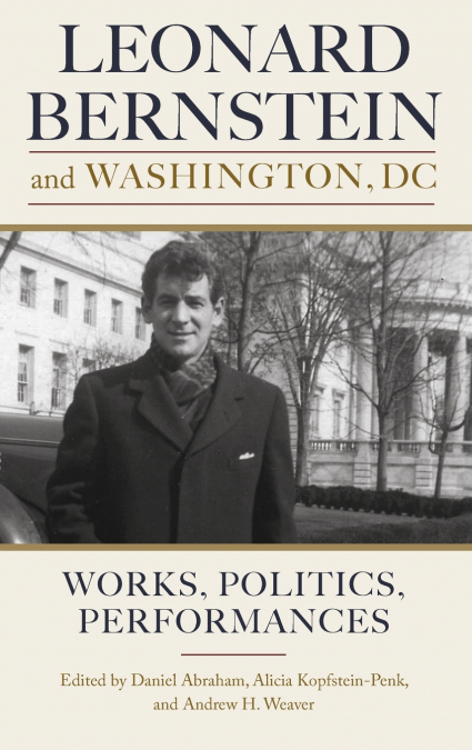 Leonard Bernstein and Washington, DC