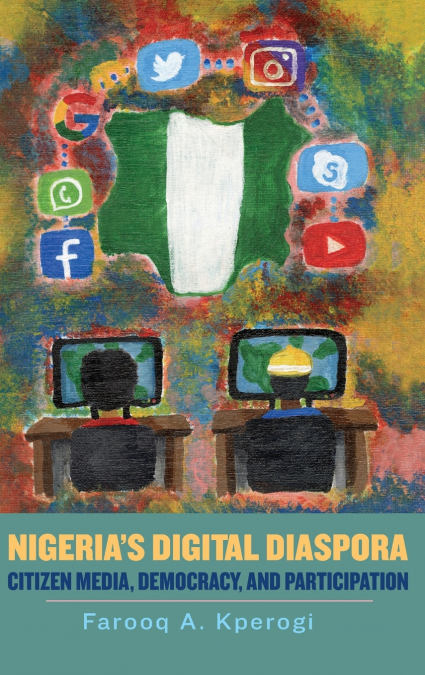Nigeria’s Digital Diaspora