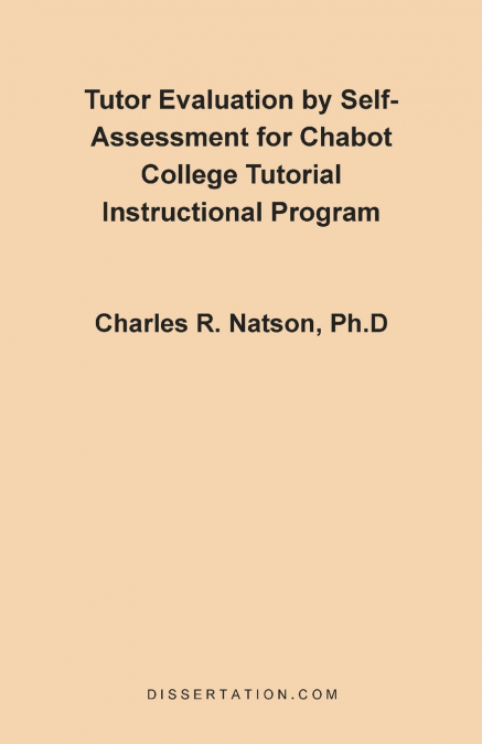 Tutor Evaluation by Self-Assessment for Chabot College Tutorial Instructional Program