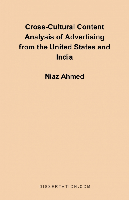 Cross-Cultural Content Analysis of Advertising from the United States and India