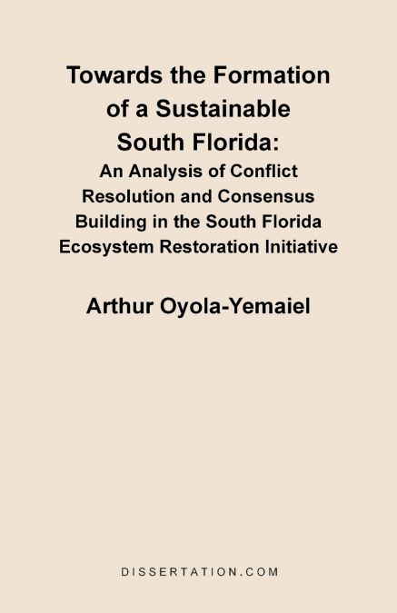 Towards the Formation of a Sustainable South Florida