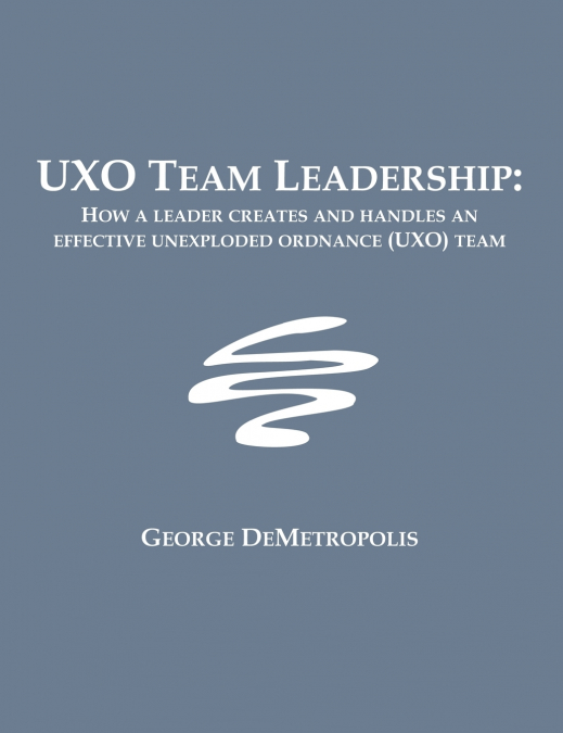 UXO Team Leadership