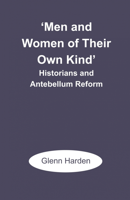 ’Men and Women of Their Own Kind’