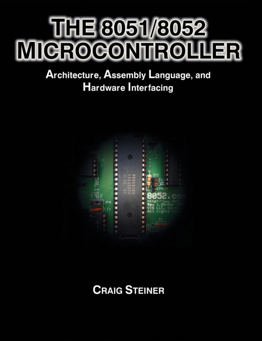 The 8051/8052 Microcontroller
