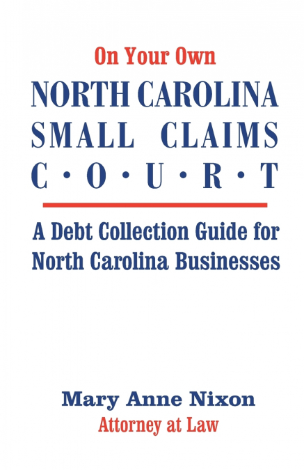 On Your Own North Carolina Small Claims Court