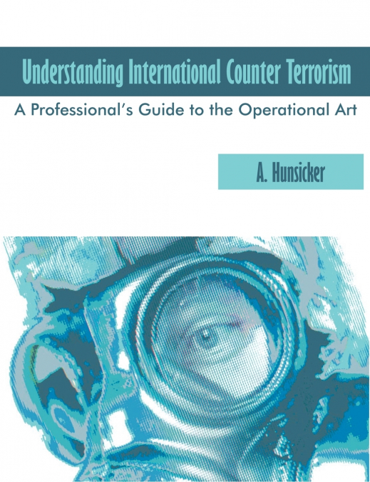 Understanding International Counter Terrorism