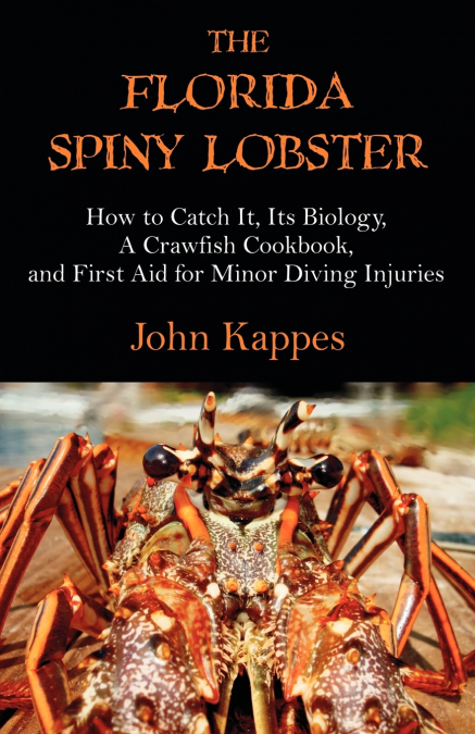 The Florida Spiny Lobster