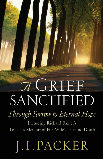 Grief Sanctified