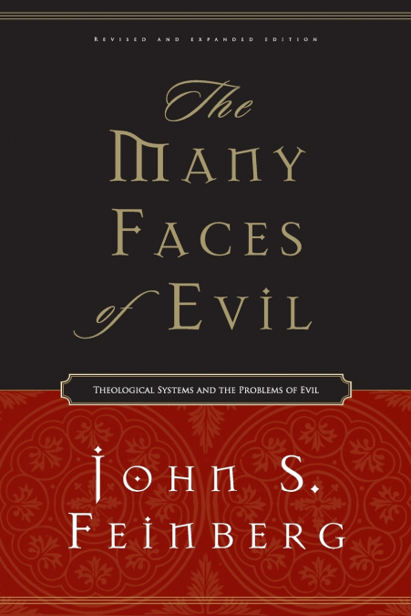 The Many Faces of Evil