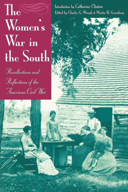 The Women’s War In the South