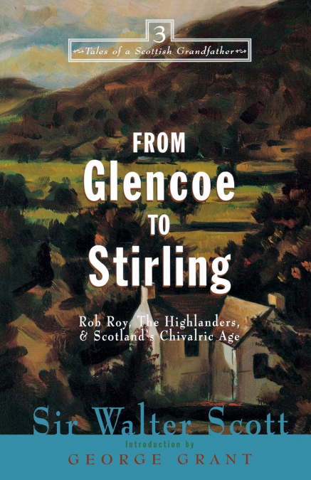 From Glencoe to Stirling