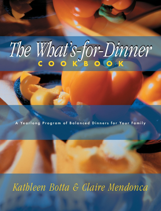 What’s-For-Dinner Cookbook