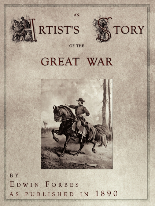 An Artist’s Story of the Great War